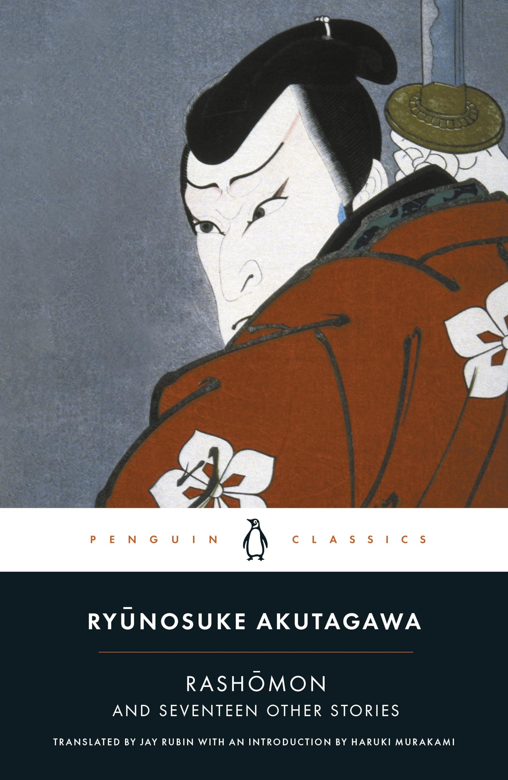 Rashomon and Seventeen Other Stories (Penguin Classics Deluxe Edition) Book